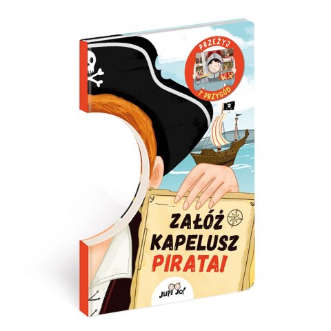 Załóż kapelusz pirata! Załóż kapelusz pirata!