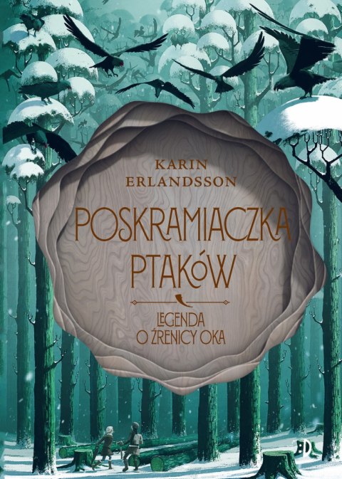 Poskramiaczka ptaków. Legenda o źrenicy oka, t. 2 Poskramiaczka ptaków. Legenda o źrenicy oka, t. 2
