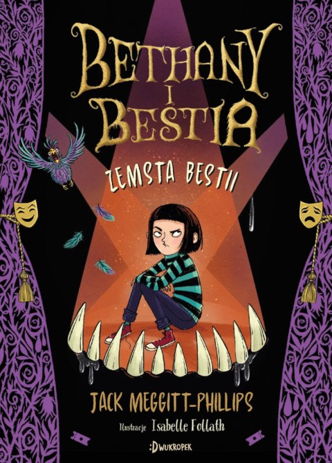 Zemsta Bestii. Bethany i Bestia, tom 2 Zemsta Bestii. Bethany i Bestia, tom 2