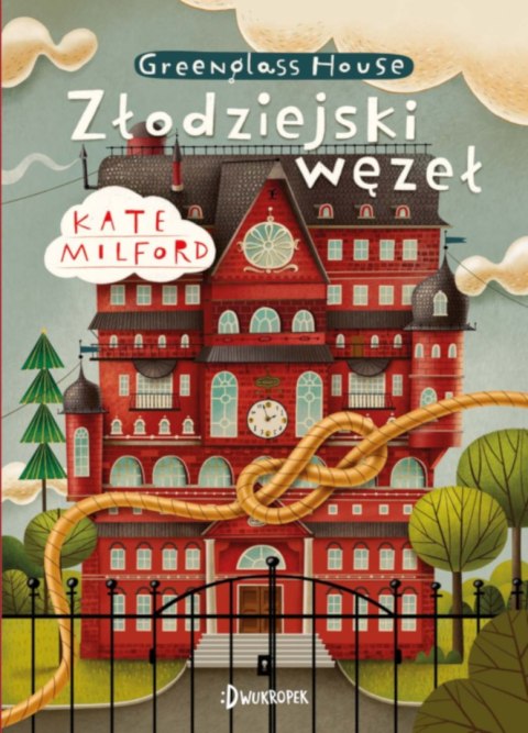 Złodziejski węzeł. Greenglass, tom 4 Złodziejski węzeł. Greenglass, tom 4