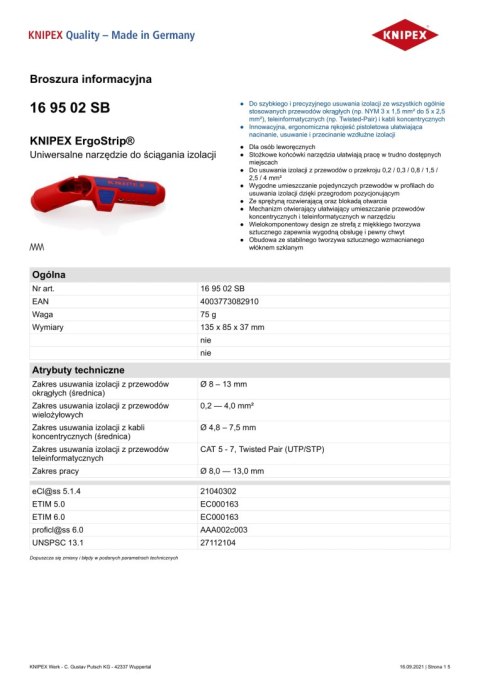 UNIWERSALNE NARZĘDZIE DO ŚCIĄGANIA IZOLACJI DLA LEWORĘCZNYCH UNIWERSALNE NARZĘDZIE DO ŚCIĄGANIA IZOLACJI DLA LEWORĘCZNYCH